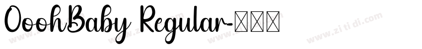 OoohBaby Regular字体转换